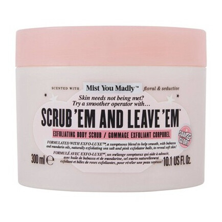 Mist You Madly Scrub 'Em And Leave 'Em Body